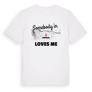 Någon i Korndal älskar mig t-shirt – ekologisk bomull t-shirt från Pinshirt