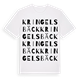 White t-shirt med Kringelsbäck ordlek t-shirt