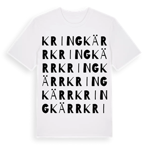 Kringkärr ordlek t-shirt – ekologisk bomull t-shirt från Pinshirt