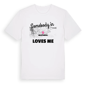 Någon i Kristinedal älskar mig t-shirt – ekologisk bomull t-shirt från Pinshirt