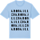Blue Soul t-shirt med Kronkullen ordlek t-shirt
