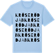 Blue Soul t-shirt med Kröserödjan ordlek t-shirt