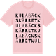 Pink Cotton t-shirt med Kulabäckskärret ordlek t-shirt