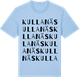 Blue Soul t-shirt med Kullanäs ordlek t-shirt