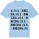 Blue Soul t-shirt med Kullingen ordlek t-shirt