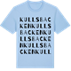 Blue Soul t-shirt med Kullsbacken ordlek t-shirt
