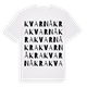 White t-shirt med Kvarnåkra ordlek t-shirt