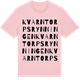 Pink Cotton t-shirt med Kvarntorpsrynningen ordlek t-shirt