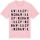 Pink Cotton t-shirt med Kvillepiren ordlek t-shirt