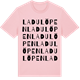 Pink Cotton t-shirt med Ladulöpen ordlek t-shirt