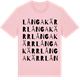 Pink Cotton t-shirt med Långakärr ordlek t-shirt
