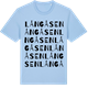 Blue Soul t-shirt med Långåsen ordlek t-shirt