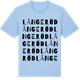Blue Soul t-shirt med Långeröd ordlek t-shirt