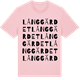 Pink Cotton t-shirt med Långgärdet ordlek t-shirt
