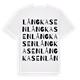 White t-shirt med Långkasen ordlek t-shirt