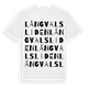 White t-shirt med Långvalsliden ordlek t-shirt