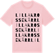 Pink Cotton t-shirt med Lilla Krossekärr ordlek t-shirt