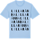 Blue Soul t-shirt med Lilla Rånna ordlek t-shirt
