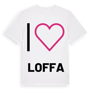 Jag älskar Loffa t-shirt stort tryck – ekologisk bomull t-shirt från Pinshirt