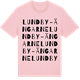 Pink Cotton t-shirt med Lundby-Ängarne ordlek t-shirt