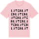Pink Cotton t-shirt med Luten ordlek t-shirt