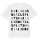 White t-shirt med Maria Lundbäcks Plats ordlek t-shirt