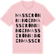 Pink Cotton t-shirt med Masserönningen ordlek t-shirt