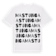 White t-shirt med Mastunga ordlek t-shirt