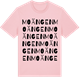 Pink Cotton t-shirt med Moängen ordlek t-shirt