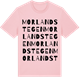 Pink Cotton t-shirt med Morlandstegen ordlek t-shirt