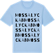 Blue Soul t-shirt med Mossalyckan ordlek t-shirt