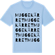 Blue Soul t-shirt med Muggekärret ordlek t-shirt