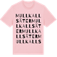 Pink Cotton t-shirt med Mullkallsäter ordlek t-shirt