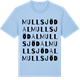 Blue Soul t-shirt med Mullsjödal ordlek t-shirt