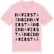 Pink Cotton t-shirt med Naverstaängen ordlek t-shirt
