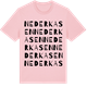 Pink Cotton t-shirt med Nederkasen ordlek t-shirt