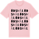 Pink Cotton t-shirt med Ödsmål ordlek t-shirt