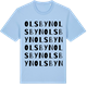 Blue Soul t-shirt med Olsbyn ordlek t-shirt