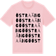 Pink Cotton t-shirt med Östra Ängö ordlek t-shirt