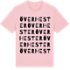 Pink Cotton t-shirt med Överhester ordlek t-shirt