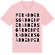 Pink Cotton t-shirt med Per Andersgården ordlek t-shirt