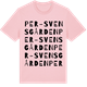 Pink Cotton t-shirt med Per-Svensgården ordlek t-shirt