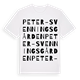 Peter-Svenningsgården ordlek t-shirt