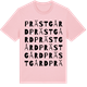 Pink Cotton t-shirt med Prästgård ordlek t-shirt