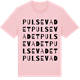 Pink Cotton t-shirt med Pulsevadet ordlek t-shirt