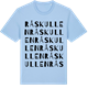 Blue Soul t-shirt med Råskullen ordlek t-shirt