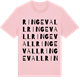 Pink Cotton t-shirt med Ringevall ordlek t-shirt