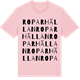 Pink Cotton t-shirt med Roparhällan ordlek t-shirt