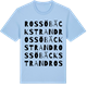 Blue Soul t-shirt med Rossöbäckstrand ordlek t-shirt