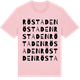 Pink Cotton t-shirt med Röstaden ordlek t-shirt